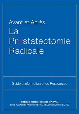 E-Book (epub) Avant et Apres La Prostatectomie Radicale von Virginia Vandall-Walker