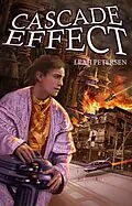 E-Book (epub) Cascade Effect (The Physics of Falling, #2) von Leah Petersen