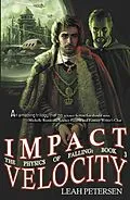 E-Book (epub) Impact Velocity von Leah Petersen