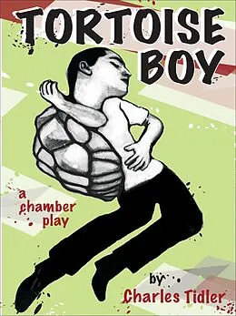 E-Book (epub) Tortoise Boy von Charles Tidler