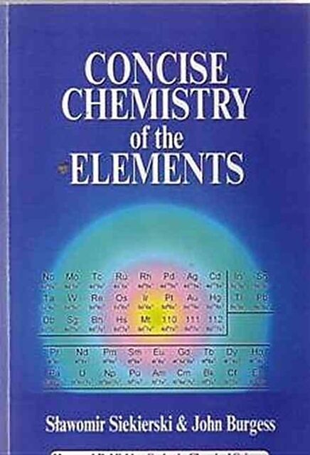 Concise Chemistry of the Elements