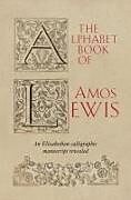 Fester Einband The Alphabet Book of Amos Lewis von 