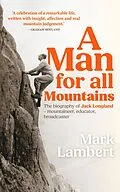 E-Book (epub) A Man for All Mountains von Mark Lambert