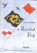 Kartonierter Einband A Ravelled Flag von Julia Jones