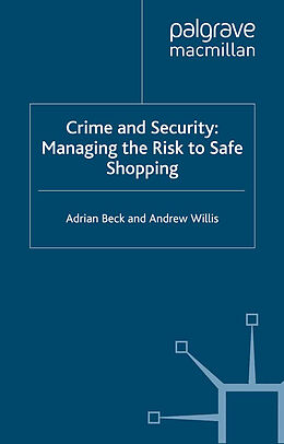 Kartonierter Einband Crime and Security von A. Willis, A. Beck