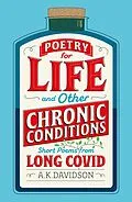 E-Book (epub) Poetry for Life and Other Chronic Conditions: Short Poems from Long Covid von A. K. Davidson