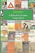 A Billiards and Snooker Compendium