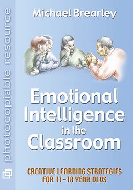 Couverture cartonnée Emotional Intelligence in the Classroom de Michael Brearley
