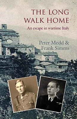 E-Book (epub) The Long Walk Home von Peter Medd, Frank Simms