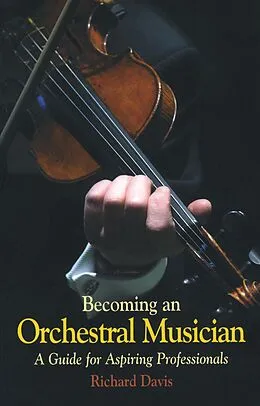 E-Book (epub) Becoming an Orchestral Musician von Richard Davis