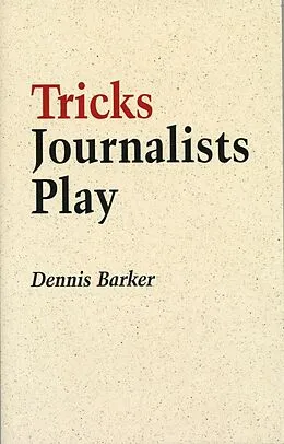 E-Book (epub) Tricks Journalists Play von Dennis Barker