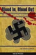 Livre de poche Blood in Blood Out de John Lee Brook