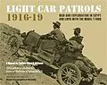 ePUB Light Car Patrols 1916-19 von Captain Claud Williams