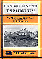 Livre Relié Branch Lines to Lambourn de Vic Mitchell, Kevin Smith, Kevin Robertson