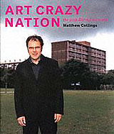 Couverture cartonnée Art Crazy Nation de Matthew Collings