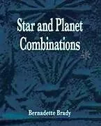 Kartonierter Einband Star and Planet Combinations von Bernadette Brady