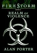 E-Book (epub) Firestorm 2: Realm of Violence von Alan Porter