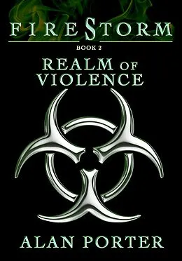 E-Book (epub) Firestorm 2: Realm of Violence von Alan Porter