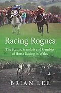 E-Book (epub) Racing Rogues von Brian Lee