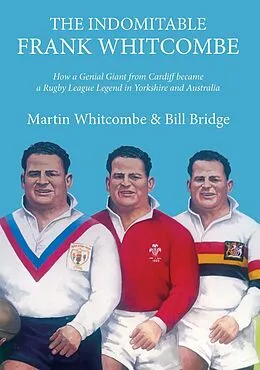E-Book (epub) The Indomitable Frank Whitcombe von Whitcombe Martin, Bridge Bill