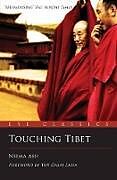 Couverture cartonnée Touching Tibet de Niema Ash