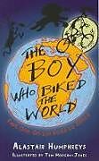 Kartonierter Einband The Boy Who Biked the World Part 1 von Humphreys Alastair