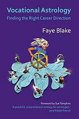 E-Book (epub) Vocational Astrology von Faye Blake
