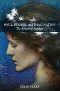 E-Book (epub) Soul, Symbol and Imagination von Brian Clark