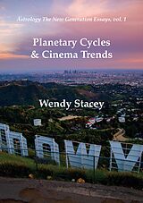 E-Book (epub) Planetary Cycles & Cinema Trends von Wendy Stacey