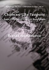 eBook (epub) Charts are Like Passports de Branka Stamenkovic