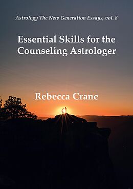 E-Book (epub) Essential Skills for the Counseling Astrologer von Rebecca Crane