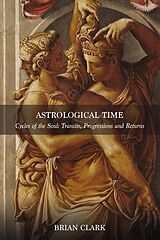 eBook (epub) Astrological Time de Brian Clark
