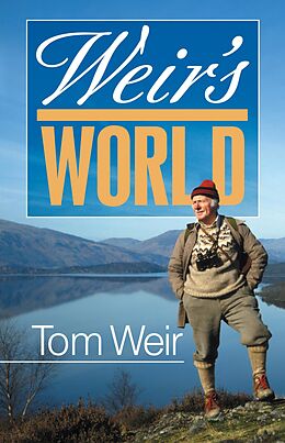 eBook (epub) Weir's World de Tom Weir