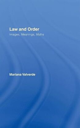 Fester Einband Law and Order von Mariana Valverde