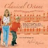 Audio CD (CD/SACD) Classical Octane CD - Adrenalin pumping with the classics von Roberts Roland