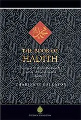 Kartonierter Einband The Book of Hadith von Charles Le Gai Eaton