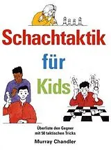 Fester Einband Schachtaktik fur Kids von Murray Chandler