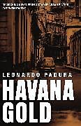 Couverture cartonnée Havana Gold de Leonard Padura