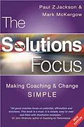 E-Book (epub) The Solutions Focus von Paul Jackson, Mark McKergow