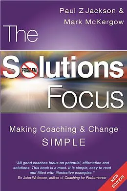 E-Book (epub) The Solutions Focus von Paul Jackson, Mark McKergow