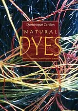 Fester Einband Natural Dyes von Dominique Cardon