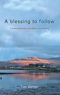 E-Book (epub) Blessing to Follow von Tom Gordon