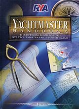 Kartonierter Einband RYA Yachtmaster Handbook von James Stevens
