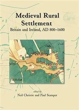E-Book (epub) Medieval Rural Settlement von Neil Christie
