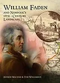 E-Book (pdf) William Faden and Norfolk's Eighteenth Century Landscape von Macnair Andrew Macnair, Williamson Tom Williamson