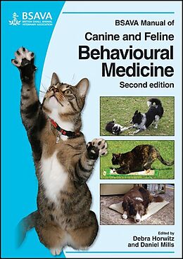 Kartonierter Einband BSAVA Manual of Canine and Feline Behavioural Medicine von Debra F. (Veterinary Behavior Consultatio Horwitz