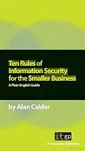 E-Book (pdf) Ten Rules of Information Security for the Smaller Business von Alan Calder