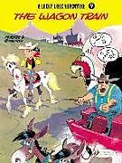 Couverture cartonnée Lucky Luke 9 - The Wagon Train de Morris & Goscinny