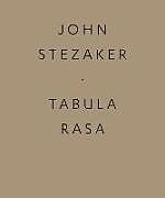 Couverture cartonnée John Stezaker: Tabula Rasa de John Stezaker