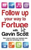 E-Book (epub) Follow up your way to Fortune von Gavin Scott